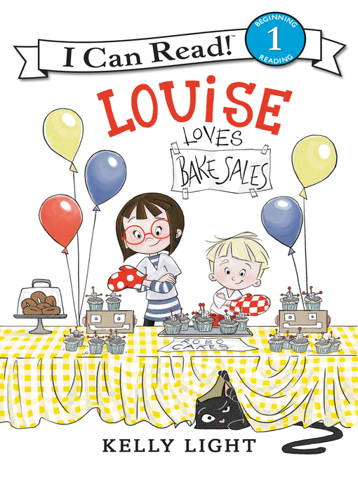 Kelly Light创作的Louise Loves Bake Sales作品的详细信息 - 可供借阅
